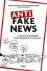 ebook - Anti fake news - Le livre indispensable pour démêler le v...