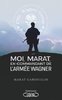 ebook - Moi, Marat, ex-commandant de l'armée Wagner - Les dessous...