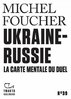 ebook - Tracts (N°39) - Ukraine-Russie. La carte mentale du duel