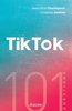 ebook - 101 questions sur TikTok