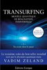 ebook - Transurfing T3 - Modèle quantique de réalisation individu...
