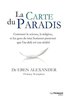 ebook - La carte du Paradis - Comment la science, la religion, et...