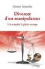 ebook - Divorcer d'un manipulateur - Un emploi à plein-temps