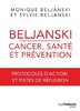 ebook - Beljanski - Cancer, santé et prévention - Protocoles d'ac...