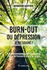 ebook - Burn-out ou dépression je me soigne - Un programme en 9 s...