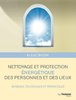 ebook - Nettoyage et protection énergétique des personnes et des ...