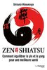 ebook - Zen Shiatsu - Comment équilibrer le yin et le yang pour u...