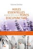 ebook - Huiles essentielles associées aux points d'acupuncture - ...
