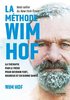 ebook - La méthode WIM HOF - La thérapie par le froid pour deveni...