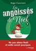 ebook - Les angoissés de Noël - Ne pas aimer Noël et enfin savoir...