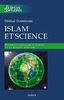 ebook - Islam et science - Comment concilier le Coran et la scien...