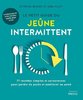 ebook - Le petit guide du jeûne intermittent - 77 recettes simple...
