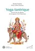 ebook - Yoga tantrique - Secrets des dix déesses de la sagesse et...