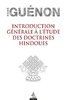 ebook - Introduction générale à l'étude des doctrines hindoues
