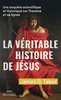 ebook - La Véritable histoire de Jésus
