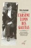 ebook - L'Arsène Lupin des Galetas - La vie fantasque de Raoul Sa...