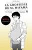 ebook - La grossesse de M. Hiyama - Le manga à l'origine de la sé...