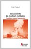 ebook - Les accidents de réacteurs nucléaires