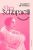 ebook - Elsa Schiaparelli, l’extravagante