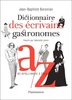 ebook - Dictionnaire des écrivains gastronomes
