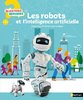 ebook - Les Robots et l'intelligence artificielle - Dès 7 ans