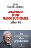 ebook - Anatomie d'un fiasco judiciaire