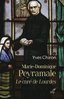 ebook - Marie Dominique Peyramale, le curé de Lourdes