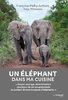 ebook - Un éléphant dans ma cuisine - Ce que mon troupeau d'éléph...