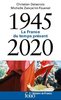ebook - 1945-2020. La France du temps présent