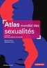 ebook - Atlas mondial des sexualités. Libertés, plaisirs et inter...