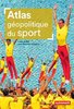 ebook - Atlas géopolitique du sport
