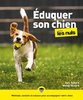 ebook - Eduquer son chien Pour les Nuls