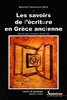 ebook - Les savoirs de l’écriture en Grèce Ancienne