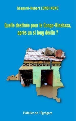 ebook - Quelle destinée pour le Congo-Kinshasa, après un si long ...
