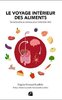 ebook - Le voyage intérieur des aliments : De la bouche au cervea...