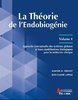 ebook - La Théorie de l'Endobiogénie - Volume 1