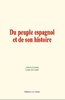 ebook - Du peuple espagnol et de son histoire