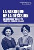 ebook - La Fabrique de la décision - Un leadership collectif pour...
