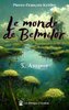 ebook - Le monde de Belmilor, tome 3 : Amour