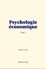 ebook - Psychologie économique (tome 2)