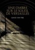 ebook - Une ombre sur le soleil de Versailles