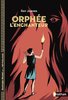 ebook - Orphée l'enchanteur - Histoires noires de la Mythologie -...