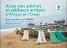 ebook - Atlas des pêches et pêcheurs artisans d'Afrique de l'Ouest
