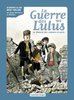 ebook - Roman La guerre des Lulus (Tome 1) - 1914, la maison des ...