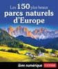 ebook - Les 150 plus beaux parcs naturels d'Europe