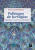 ebook - Politiques de la religion : prophétismes, messianismes, m...