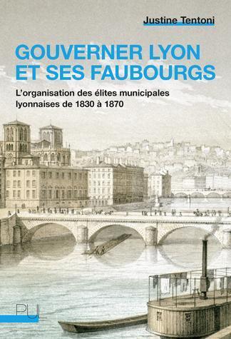 ebook - Gouverner Lyon et ses faubourgs