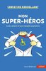 ebook - Mon super-héros