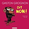 ebook - Gaston grognon- Gaston Grognon dit non !