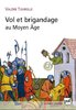 ebook - Vol et brigandage au Moyen Âge